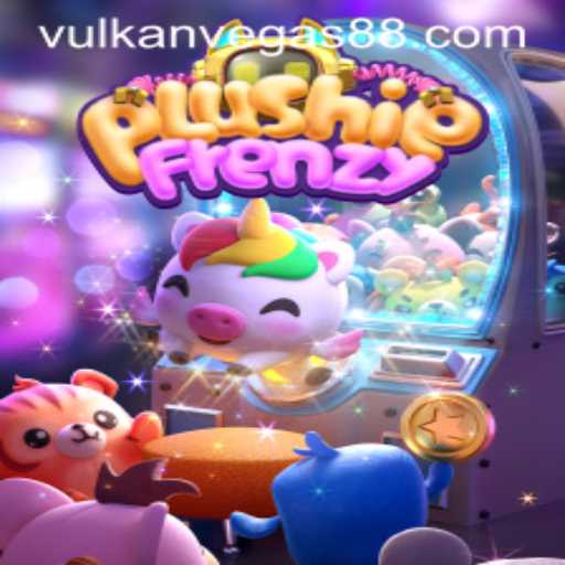 PlushieFrenzy: Exploring the Exciting World of Vulkan Vegas