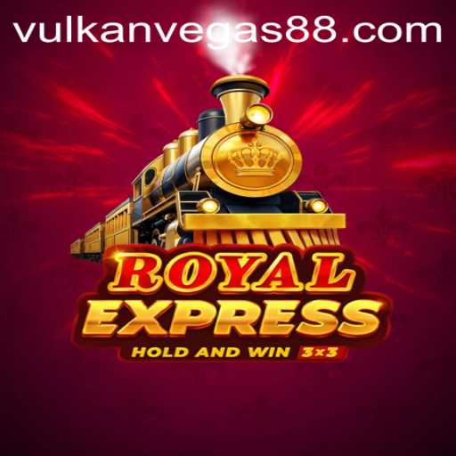 Exploring the Thrill of “Royal Express” at Vulkan Vegas